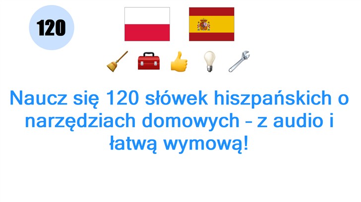 Naucz się 120 słówek hiszpańskich o narzędziach domowych – z audio i łatwą wymową!